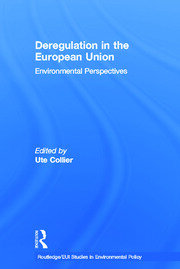 Deregulation in the European Union: Environmental Perspectives book cover