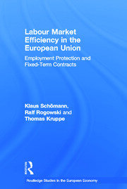 Labour Market Efficiency in the European Union: Employment Protection and Fixed Term Contracts book cover