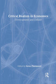 Critical Realism in Economics: Development and Debate book cover