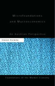 Microfoundations and Macroeconomics: An Austrian Perspective book cover