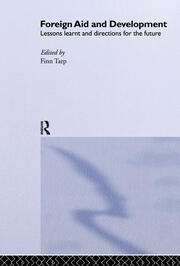 Foreign Aid and Development: Lessons Learnt and Directions For The Future book cover