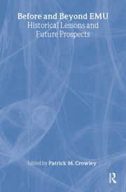 Before and Beyond EMU: Historical Lessons and Future Prospects book cover