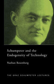 Schumpeter and the Endogeneity of Technology: Some American Perspectives book cover