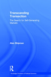 Transcending Transaction: The Search for Self-Generating Markets book cover
