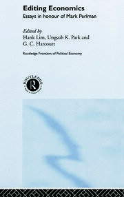 Editing Economics: Essays in Honour of Mark Perlman book cover