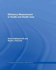 Efficiency Measurement in Health and Health Care book cover