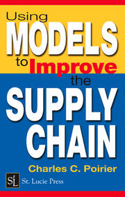 Using Models to Improve the Supply Chain book cover