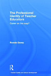 The Professional Identity of Teacher Educators: Career on the cusp? book cover