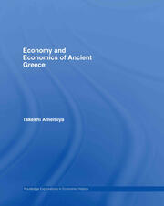 Economy and Economics of Ancient Greece book cover