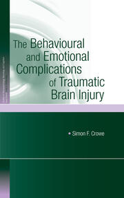 The Behavioural and Emotional Complications of Traumatic Brain Injury book cover
