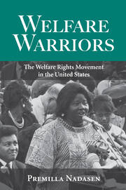 Welfare Warriors: The Welfare Rights Movement in the United States book cover