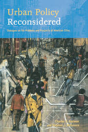 Urban Policy Reconsidered: Dialogues on the Problems and Prospects of American Cities book cover