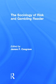The Sociology of Risk and Gambling Reader book cover