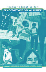 Teacher Education for Democracy and Social Justice book cover