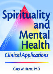 Spirituality and Mental Health: Clinical Applications book cover