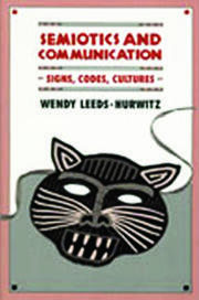 Semiotics and Communication: Signs, Codes, Cultures book cover