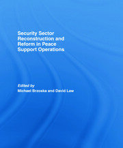 Security Sector Reconstruction and Reform in Peace Support Operations book cover