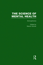 Schizophrenia: The Science of Mental Health book cover