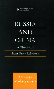 Russia and China: A Theory of Inter-State Relations book cover