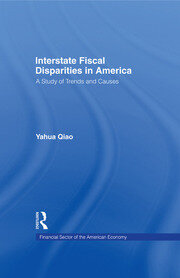 Interstate Fiscal Disparities in America: A Study of Trends and Causes book cover