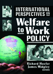International Perspectives on Welfare to Work Policy book cover