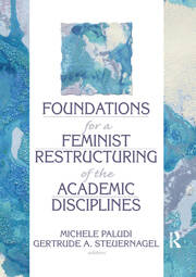 Foundations for a Feminist Restructuring of the Academic Disciplines book cover