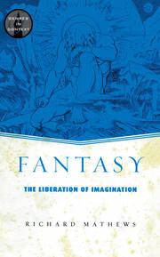 Fantasy: The Liberation of Imagination book cover