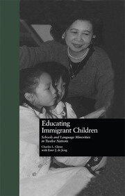 Educating Immigrant Children: Schools and Language Minorities in Twelve Nations book cover