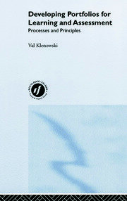 Developing Portfolios for Learning and Assessment: Processes and Principles book cover