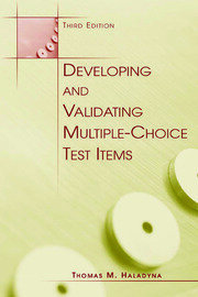 Developing and Validating Multiple-choice Test Items book cover