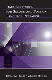Data Elicitation for Second and Foreign Language Research book cover