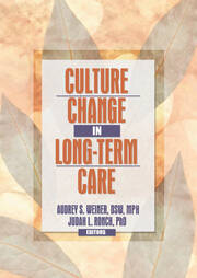 Culture Change in Long-Term Care book cover