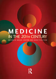 Companion Encyclopedia of Medicine in the Twentieth Century book cover