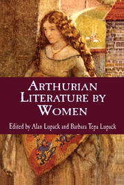 Arthurian Literature by Women: An Anthology book cover
