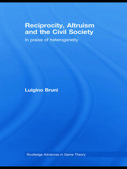 Reciprocity, Altruism and the Civil Society: In praise of heterogeneity book cover