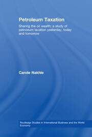 Petroleum Taxation: Sharing the Oil Wealth: A Study of Petroleum Taxation Yesterday, Today and Tomorrow book cover