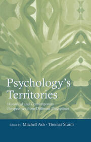 Psychology's Territories: Historical and Contemporary Perspectives From Different Disciplines book cover