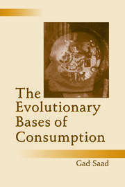 The Evolutionary Bases of Consumption book cover