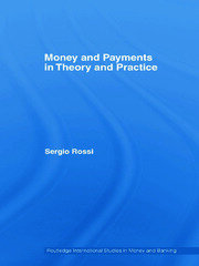 Money and Payments in Theory and Practice book cover