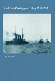 Greek Naval Strategy and Policy 1910-1919 book cover