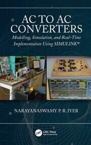 AC to AC Converters: Modeling, Simulation, and Real Time Implementation Using SIMULINK book cover