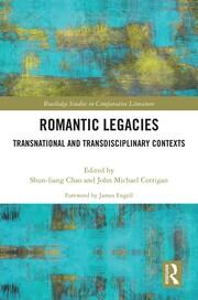 Romantic Legacies: Transnational and Transdisciplinary Contexts book cover