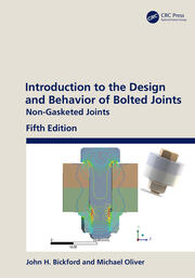 Introduction to the Design and Behavior of Bolted Joints: Non-Gasketed Joints book cover