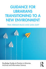 Guidance for Librarians Transitioning to a New Environment book cover
