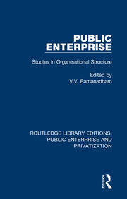 Public Enterprise: Studies in Organisational Structure book cover