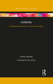Ukraine: Contested Nationhood in a European Context book cover