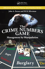 The Crime Numbers Game: Management by Manipulation book cover