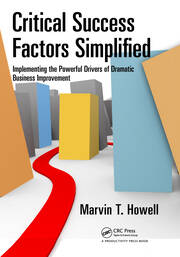 Critical Success Factors Simplified: Implementing the Powerful Drivers of Dramatic Business Improvement book cover