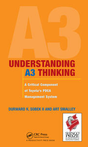 Understanding A3 Thinking: A Critical Component of Toyota's PDCA Management System book cover