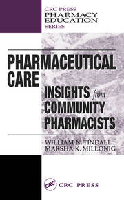 Pharmaceutical Care: INSIGHTS from COMMUNITY PHARMACISTS book cover